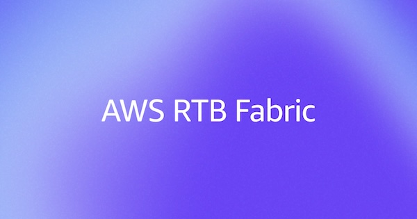 Introducing AWS RTB Fabric for Real-Time Advertising Technologies | Amazon Web Services